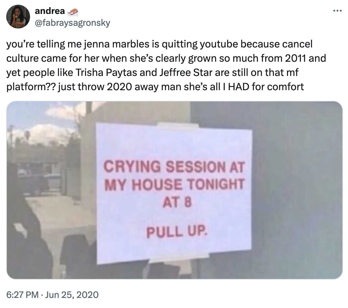 A June 2020 tweet expressing fan grief over Jenna Marbles quitting YouTube after being targeted by cancel culture.