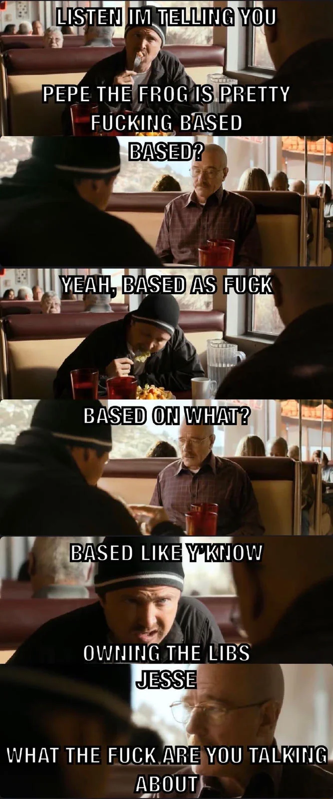 Jesse What The Fuck Are You Talking About