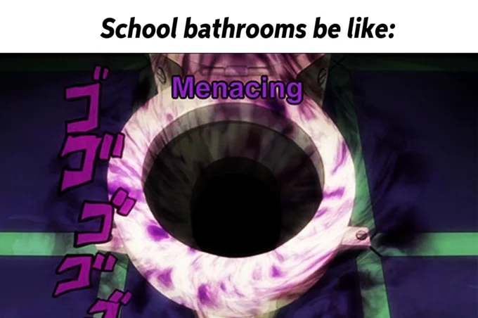 Menacing style applied to school bathroom humor.