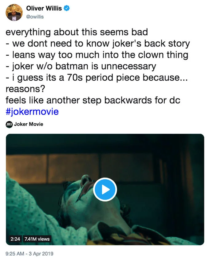Journalist Oliver Willis's April 2019 tweet critiquing the Joker trailer represented a wave of negative reactions questioning the film's premise.