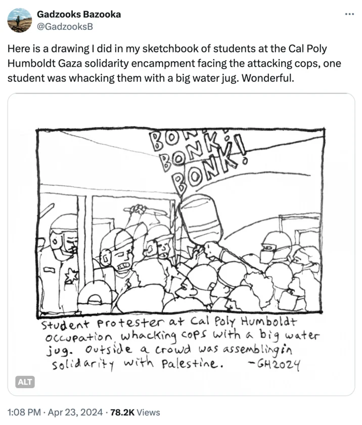An artist's sketchbook illustration commemorates the Cal Poly Humboldt Gaza solidarity encampment moment, capturing the 'BONK BONK BONK' scene in ink.