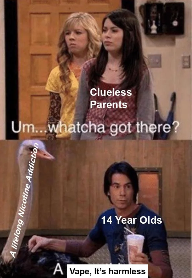 An iCarly-templated meme skewering parents who dismiss JUUL vaping while their teenagers face lifelong nicotine addiction.