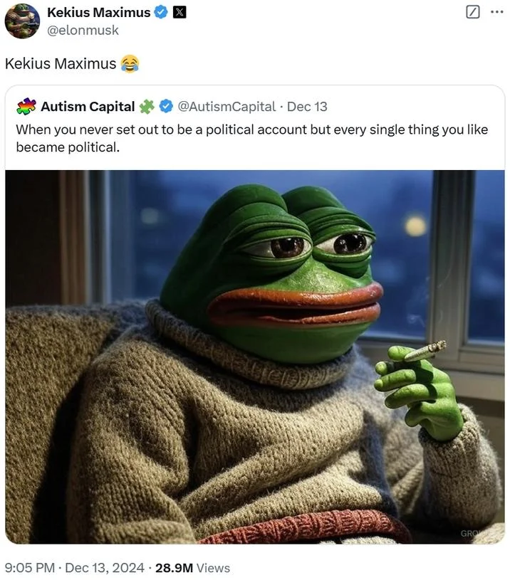 Elon Musk's December 13, 2024 X post under his temporary rename to 'Kekius Maximus', which helped catalyze the meme's cryptocurrency phase.