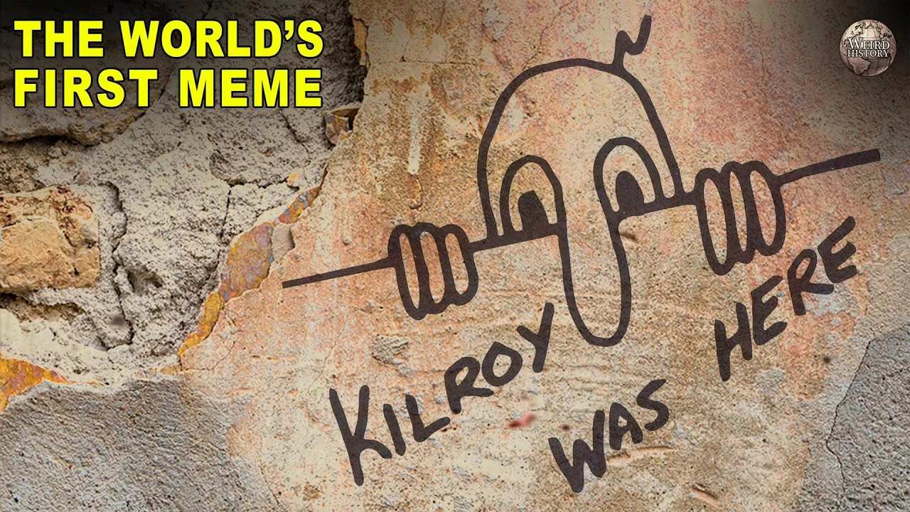 Emphasizing Kilroy's historical significance as early meme.