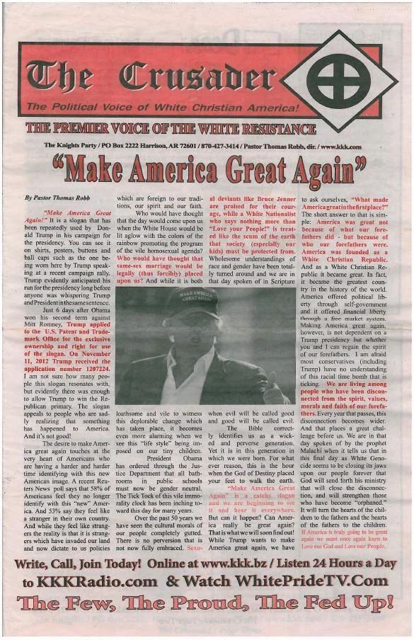 The front page of 'The Crusader,' a KKK-affiliated newspaper published by The Knights Party, endorsing the 'Make America Great Again' slogan.