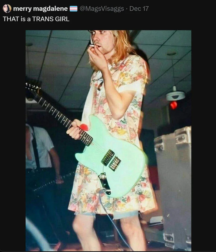 A tweet from Magdalene Visaggio pointing to a photo of Kurt Cobain in a floral dress as evidence of her claim.