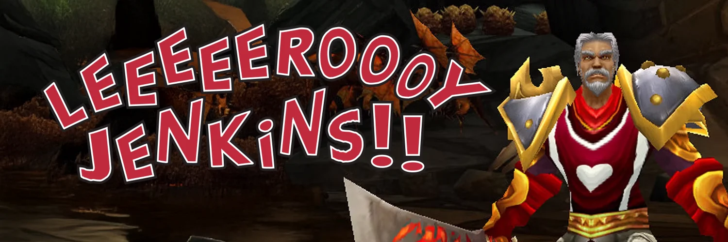 Leeroy Jenkins