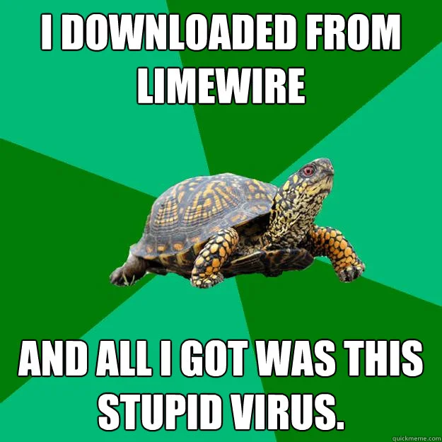Limewire meme about downloading viruses instead of files.
