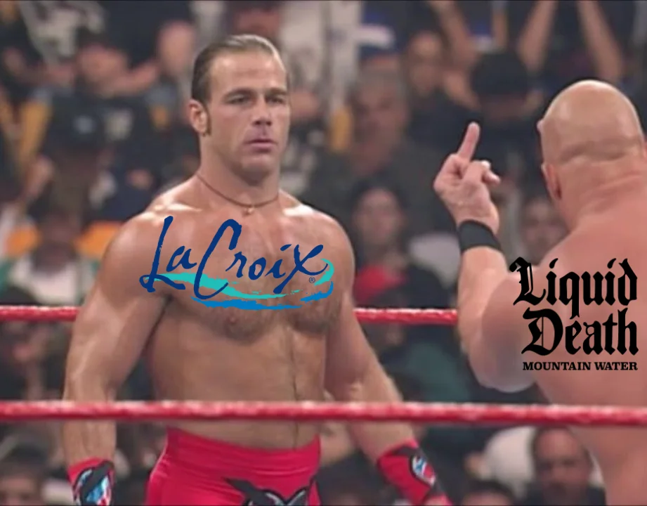 A meme casting Liquid Death as Stone Cold Steve Austin confronting the more polished LaCroix, symbolizing the disruptive brand's takeover of the trendy water market.