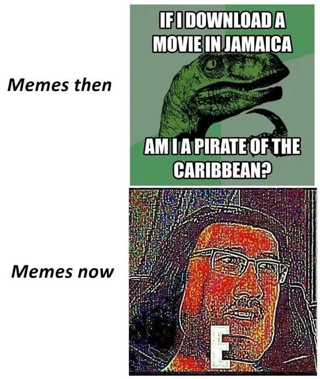 A 'Memes then vs Memes now' comparison contrasting Philosoraptor with the surreal 'E' meme to highlight the shift in internet humor.