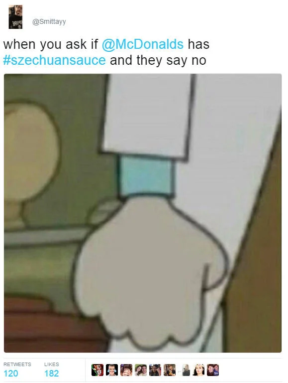 A fan tweet using a Rick and Morty screencap to react to McDonald's not stocking Szechuan sauce.