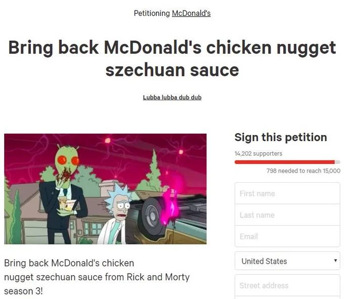 A fan-created online petition urging McDonald's to bring back the discontinued Szechuan sauce.