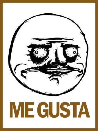 Me Gusta with decorative border frame.