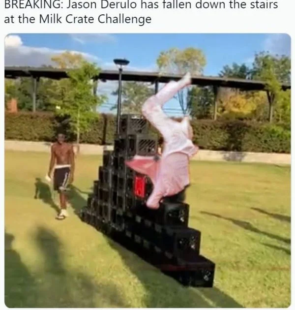 Person falling upside down off stacked milk crates with text overlay about Jason Derulo