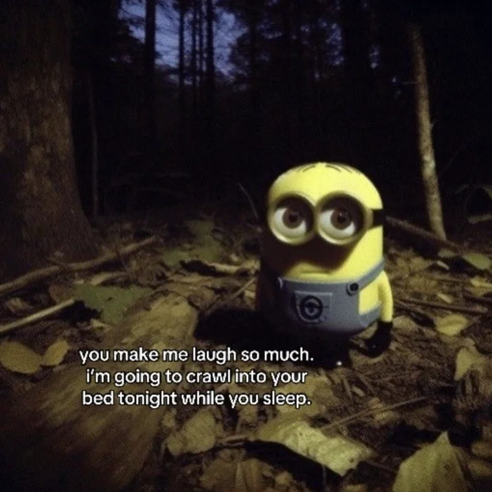 A horror-flavored caption version leaning into the minion's unsettling appearance in the dark woods.