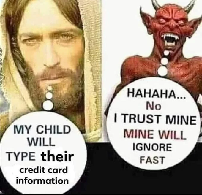 A joke variant riffing on phishing scams, inverting the meme's premise so that Jesus's naive optimism becomes a warning about oversharing.