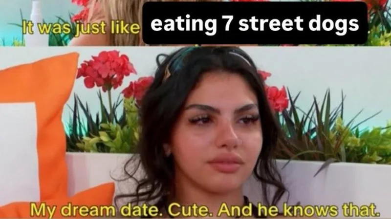 Viral catchphrase from Love Island USA Season 7.