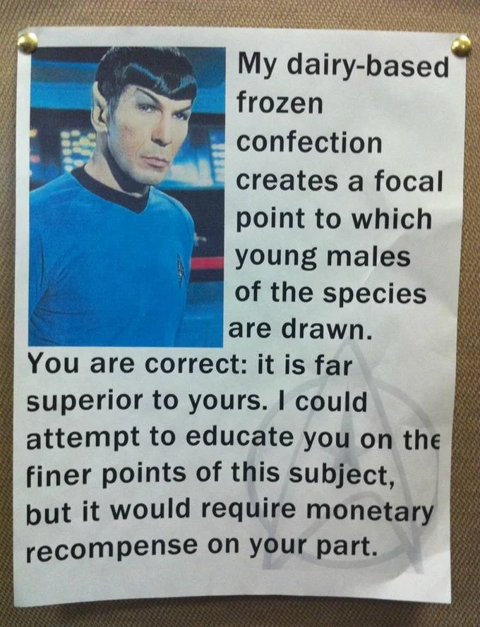 Mr. Spock delivers a Vulcan-style paraphrase of the milkshake lyric on a printed poster.