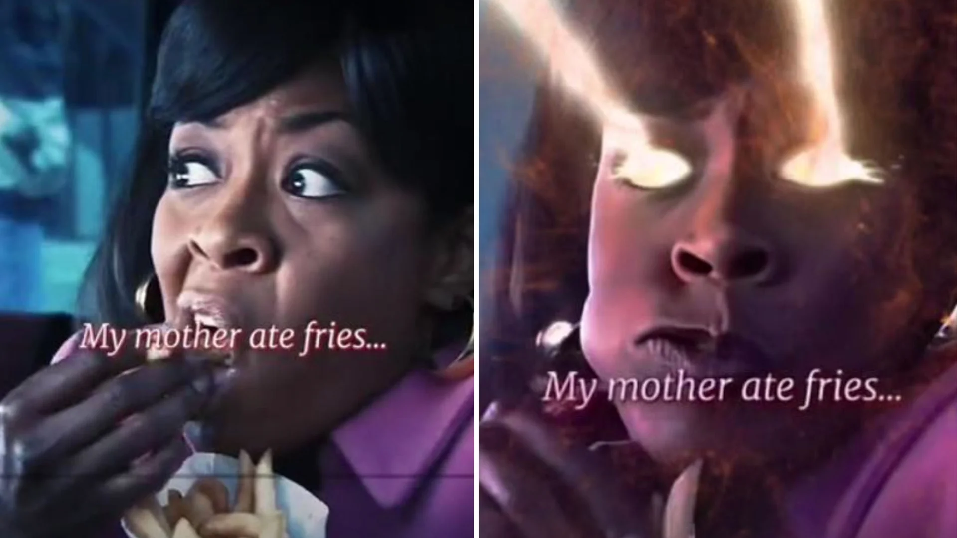 The 'My mother ate fries...' meme depicts an exaggerated, supernatural reaction to a mother eating french fries, contrasting a mundane moment with a dramatic transformation.
