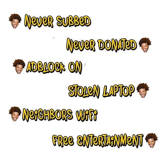A stylized redesign of the copypasta rendered as yellow graffiti-style typography alongside the TriHard emote, often sold as sticker art.
