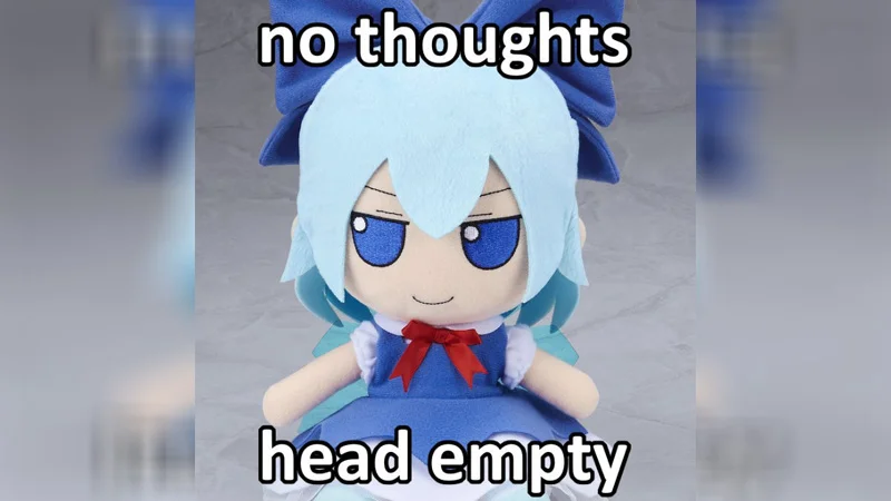 Clean chibi embodying the meme concept perfectly.