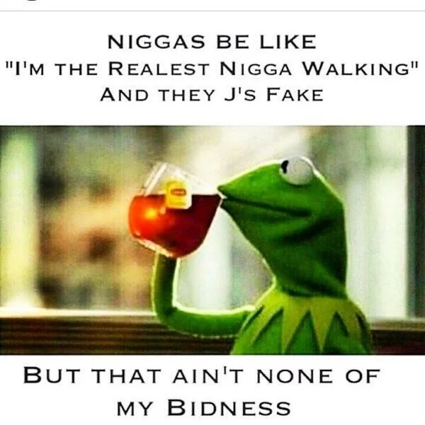 Kermit meme with dialect variation of phrase.