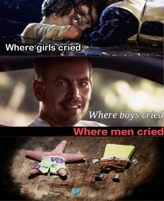 Meme about emotional impact of 'Now That We're Men.'