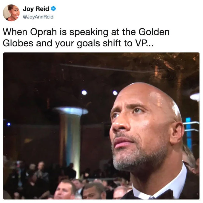 Joy Reid's viral tweet joking that The Rock's presidential ambitions shifted to Vice President while watching Oprah's Golden Globes speech.