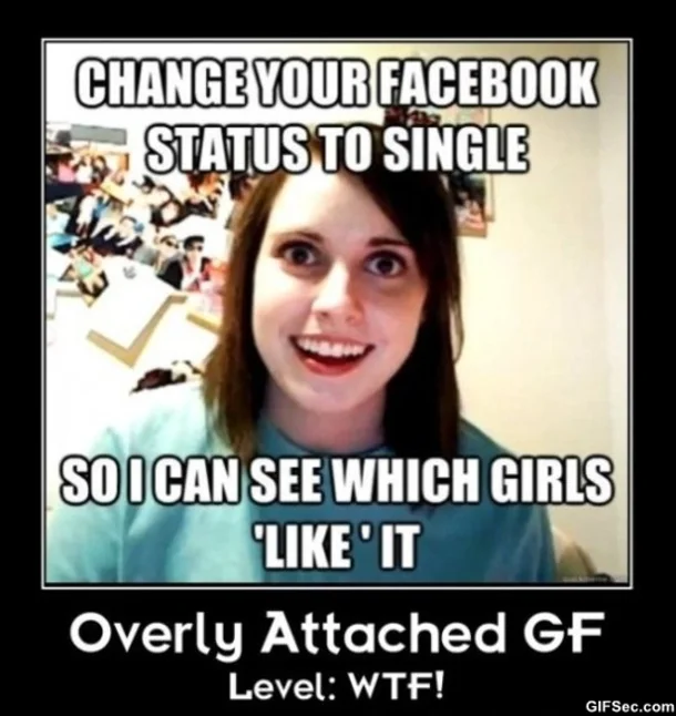 The definitive Overly Attached Girlfriend expression.