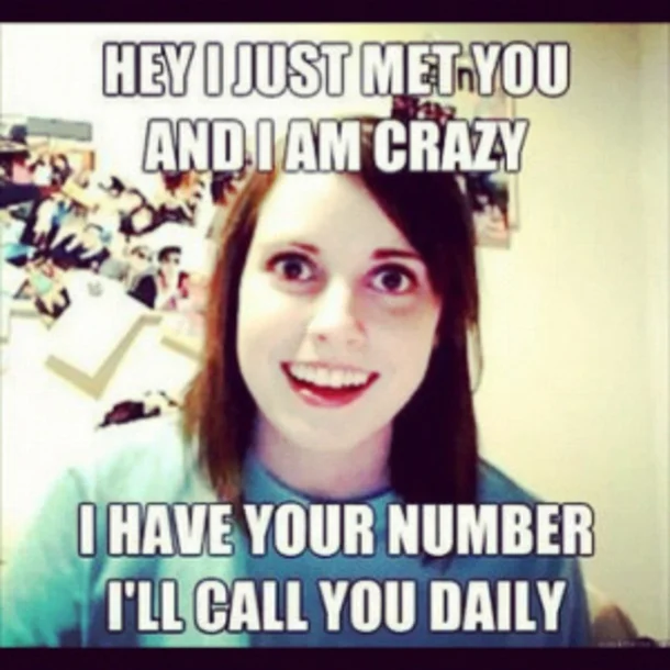 Overly Attached Girlfriend