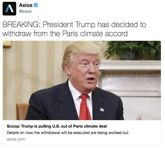 Axios broke the news of the U.S. withdrawal from the Paris Agreement, quickly spreading across social media on May 31, 2017.