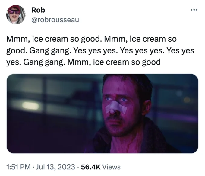 A viral tweet by Rob Rousseau pairing PinkyDoll's catchphrases with a somber Ryan Gosling still from Blade Runner 2049.