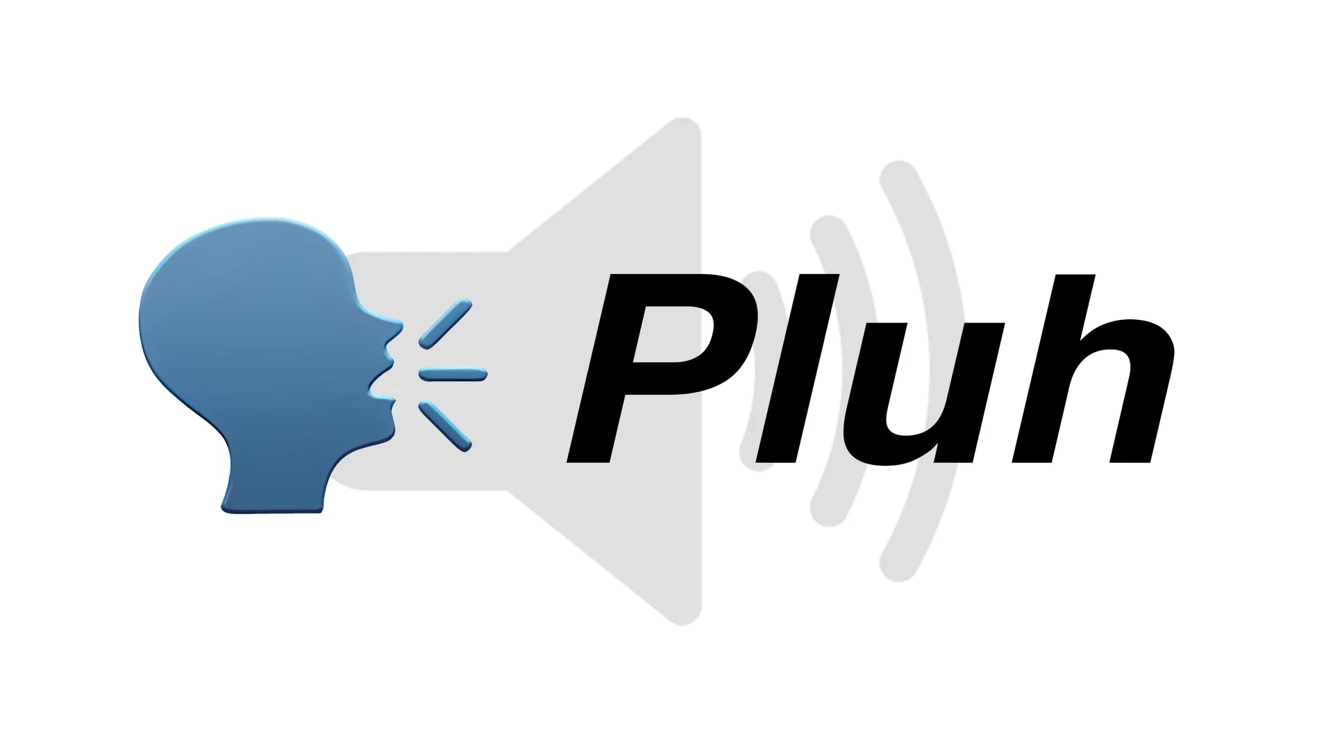 The 'Pluh' sound effect logo combining the speaking head emoji with the word 'Pluh' over a speaker icon.
