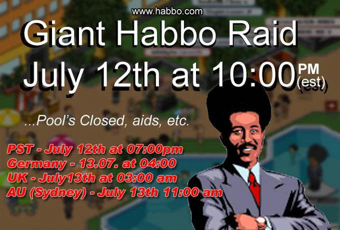 A promotional flyer rallying 4chan users for the 'Giant Habbo Raid' on July 12th, listing raid times across international time zones.