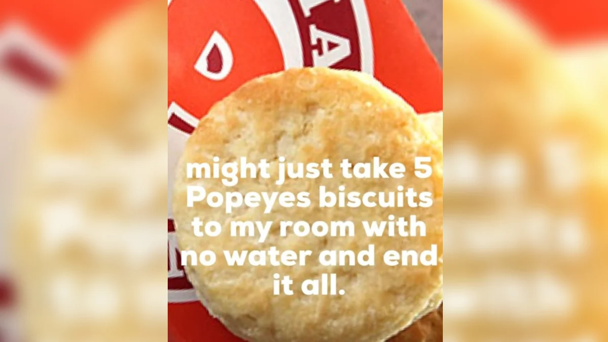 The cover image for the Popeyes Biscuits meme, pairing a photo of the biscuit with the signature joke about eating them without any drink.