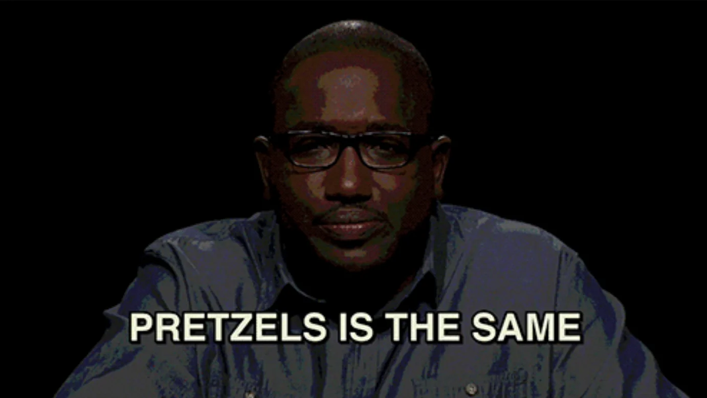 The original screencap from The Eric Andre Show that spawned the 'Pretzels Is The Same' meme, showing Hannibal Buress delivering the iconic line.