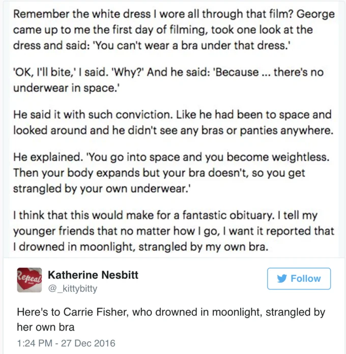 Fans revived Carrie Fisher's famous 'drowned in moonlight, strangled by my own bra' quote after her death.