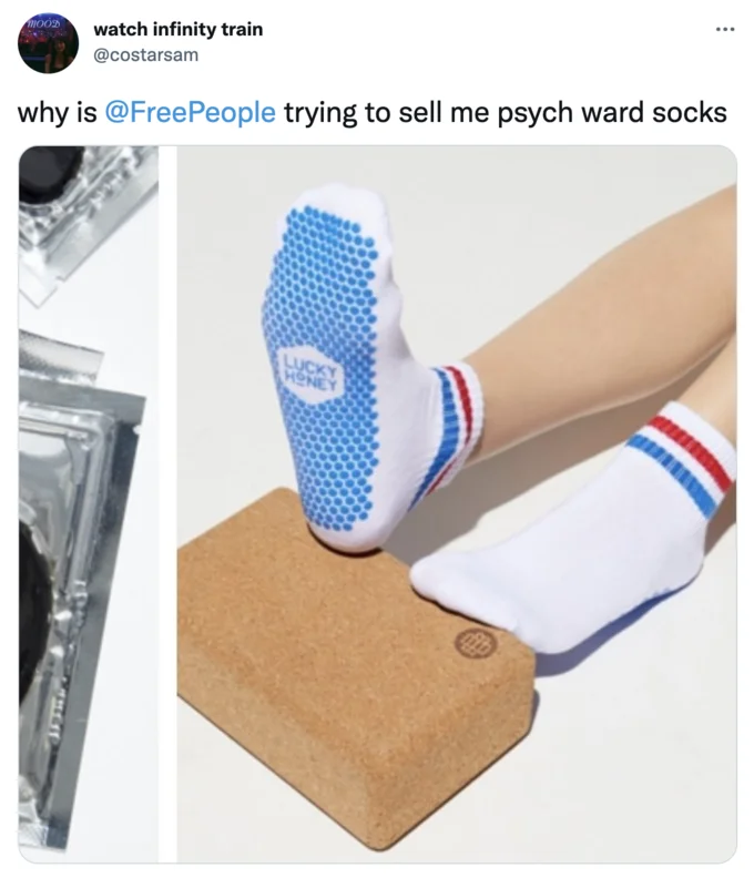 A viral tweet pointing out that retailer Free People was marketing yoga grip socks that resemble standard psych ward footwear.