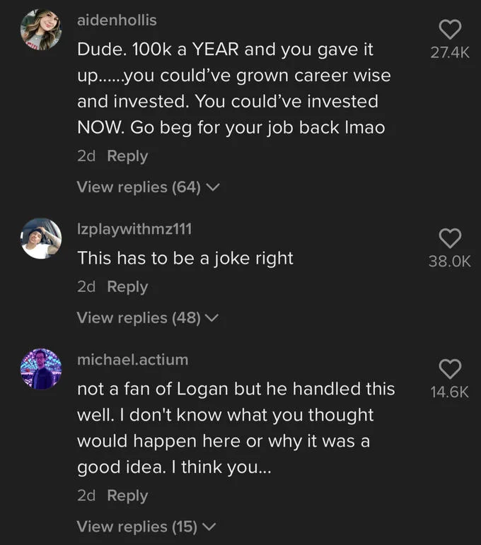 Shocked TikTok comments expressing disbelief at quitting such a lucrative job.