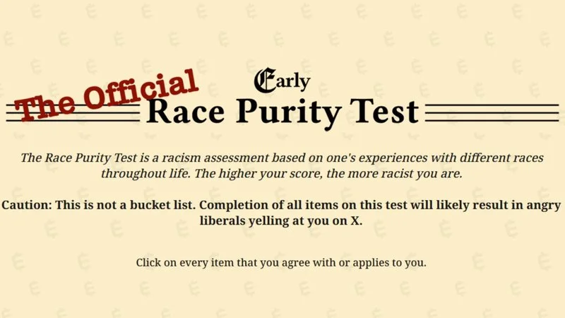 Official Race Purity Test header with branding and satirical disclaimer.