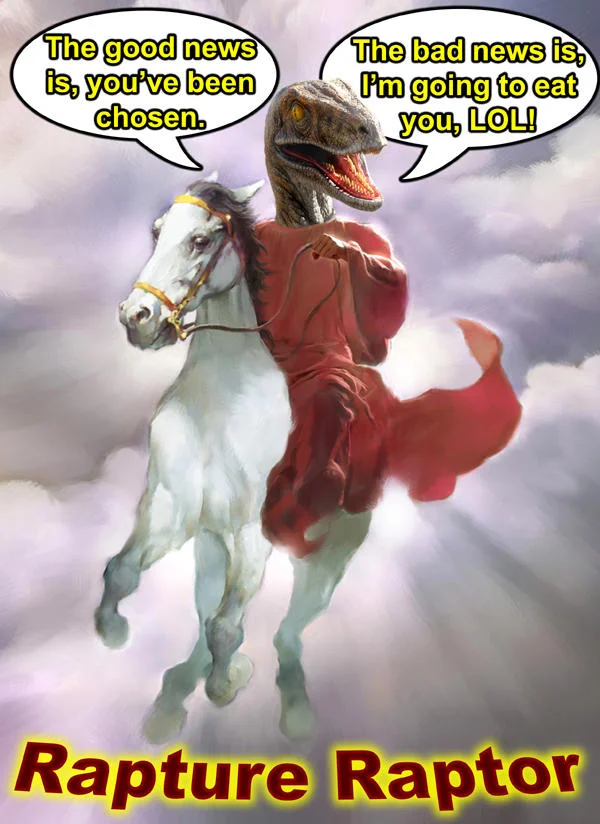 A dark-humor Raptor Jesus macro playing on the meme's running gag that the raptor messiah eats his followers.