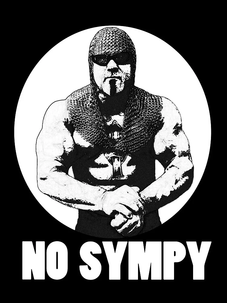 A stylized t-shirt-style graphic of Scott Steiner captioned 'NO SYMPY,' referencing his infamous mispronunciation of 'sympathy.'