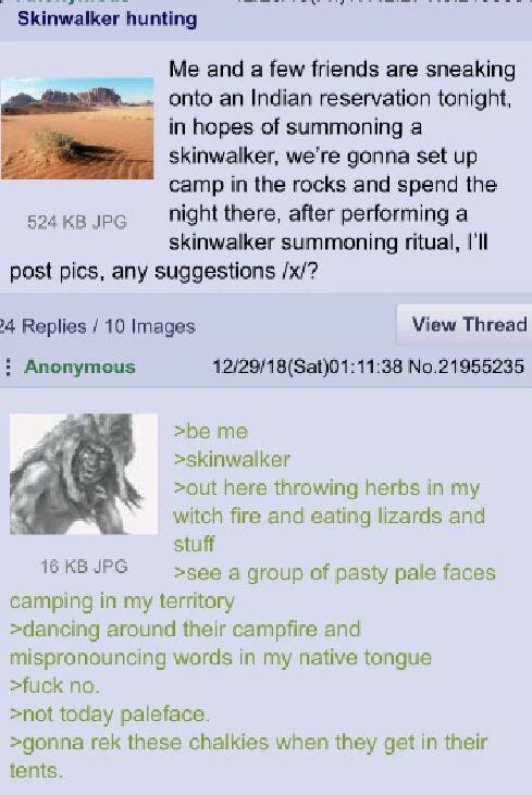 A 4chan /x/ thread about attempting to summon a skinwalker, with a satirical reply from the creature's perspective.