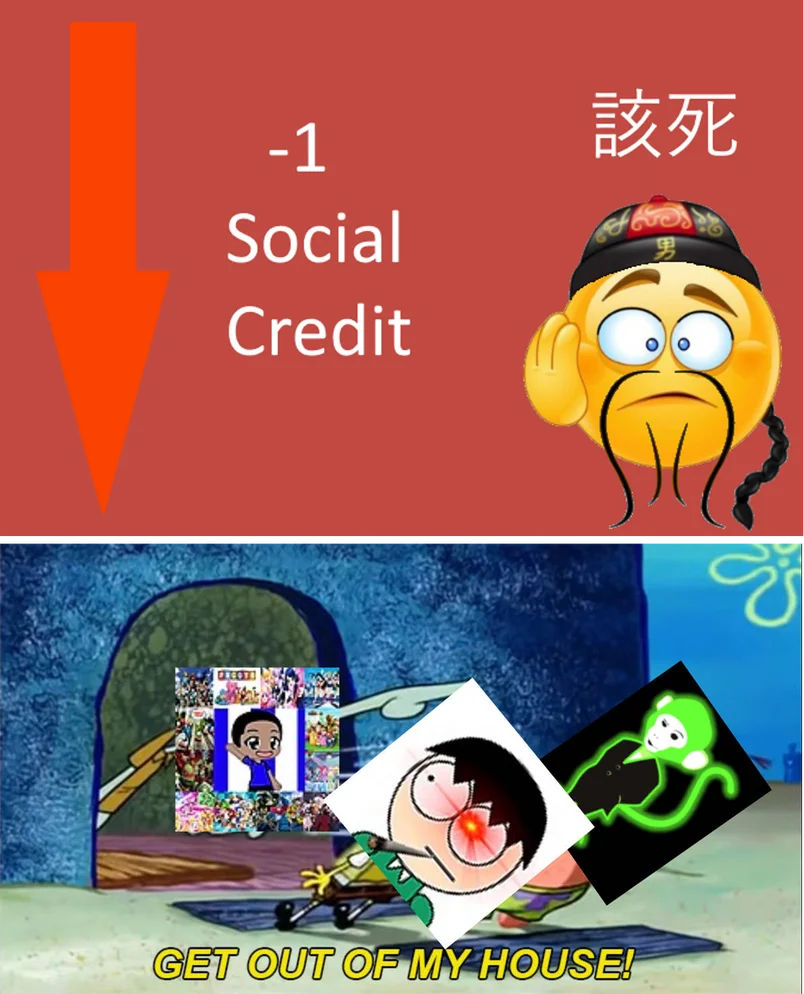 Minus social credit removal meme.
