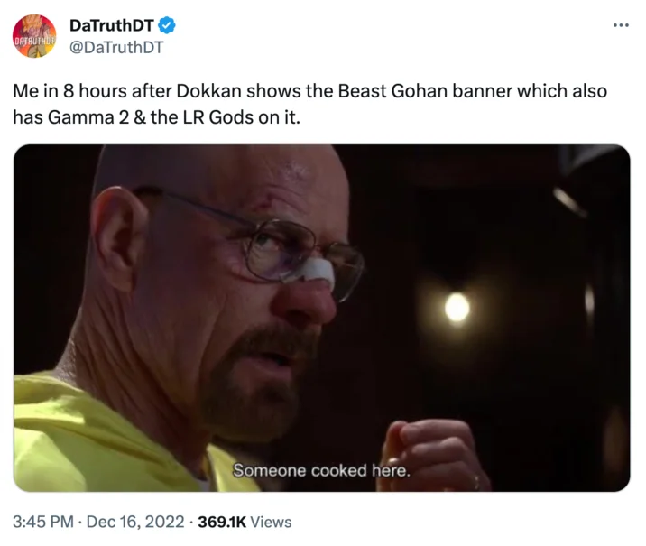 A viral tweet from @DaTruthDT dated December 16, 2022, applying the 'Someone cooked here' meme to a Dragon Ball Z: Dokkan Battle reaction.