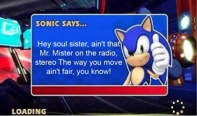 Sonic Says Mr. Mister song reference.