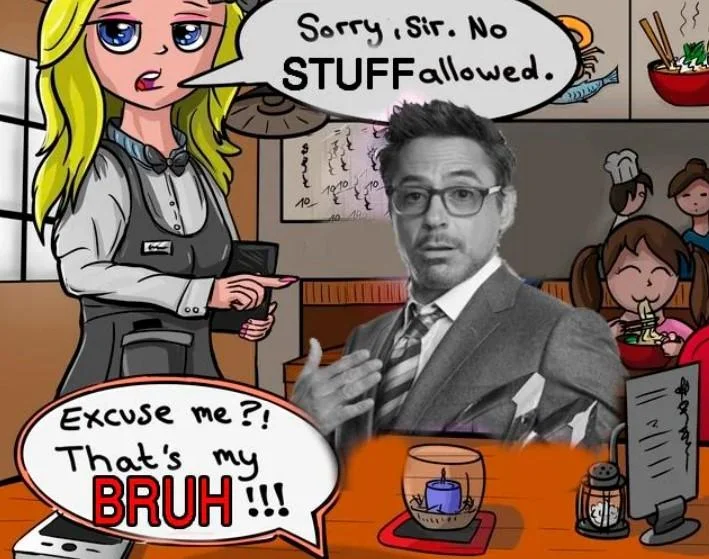 Robert Downey Jr. BRUH variant.