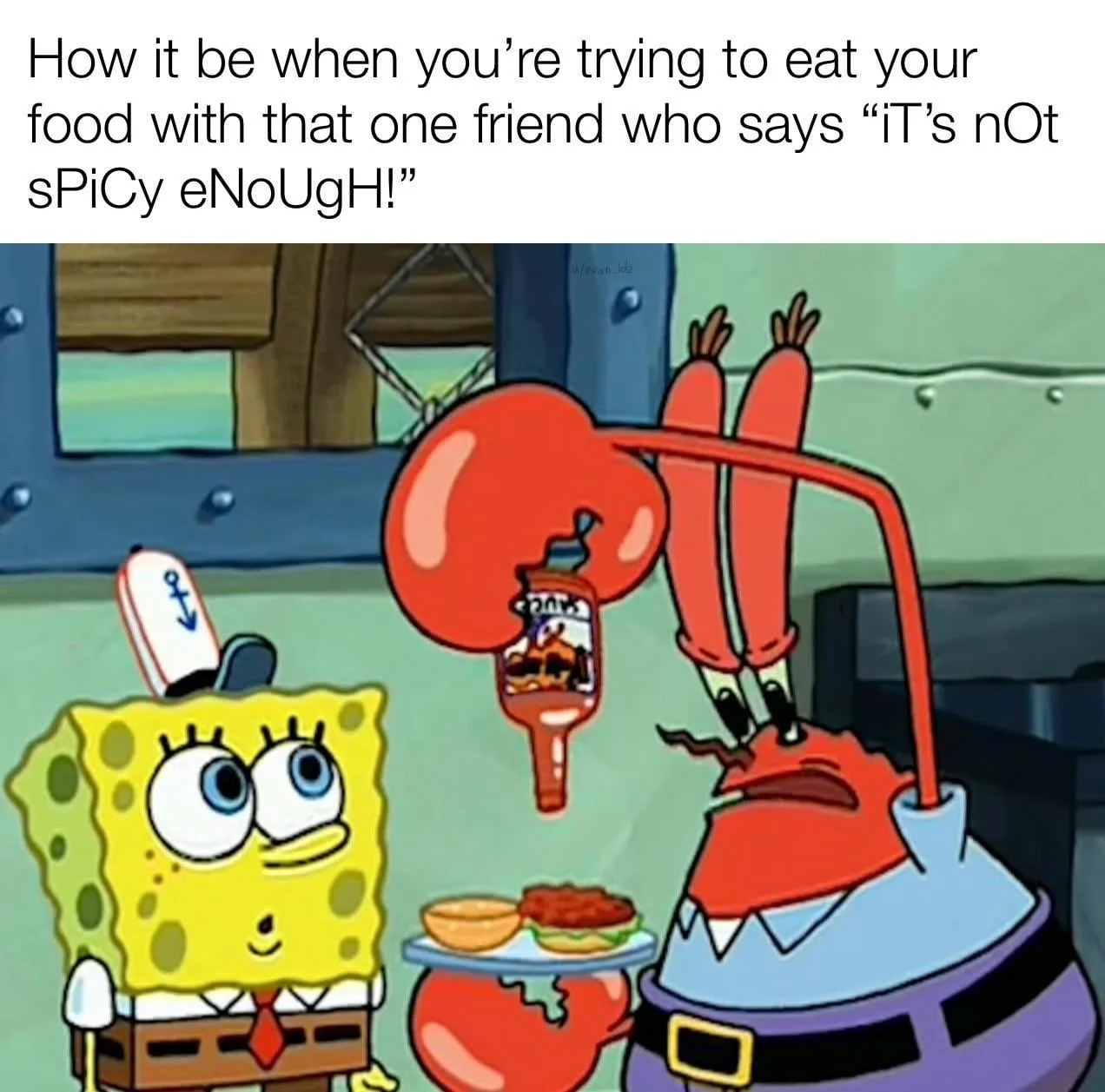 SpongeBob SquarePants food reaction.