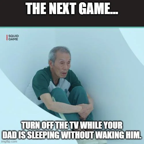 TV off challenge next game meme.
