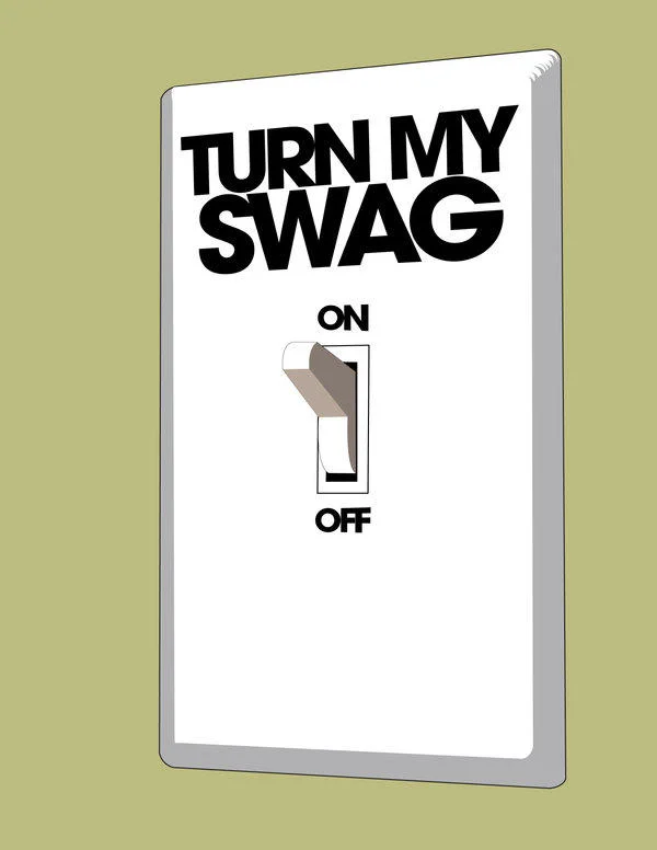 Swag as electrical toggle joke.